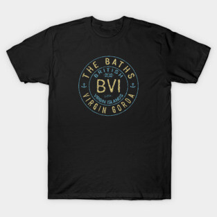 The Baths, Virgin Gorda, British Virgin Islands T-Shirt