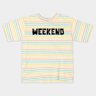 Weekend Kids T-Shirt