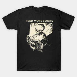 Skeleton Read More Books T-Shirt
