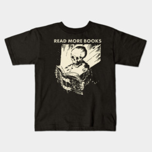 Skeleton Read More Books Kids T-Shirt