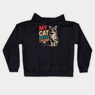 My Cat Hates Trump Cats Against Trump Style Kids Hoodie