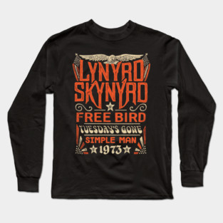 Free Bird Tuesday's Gone Simple Man Long Sleeve T-Shirt