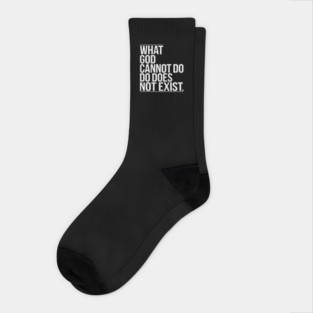 What God Cannot Do Don't Exist Christian Gift Socks