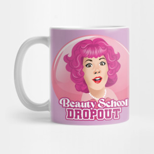 Beauty School Dropout Mug