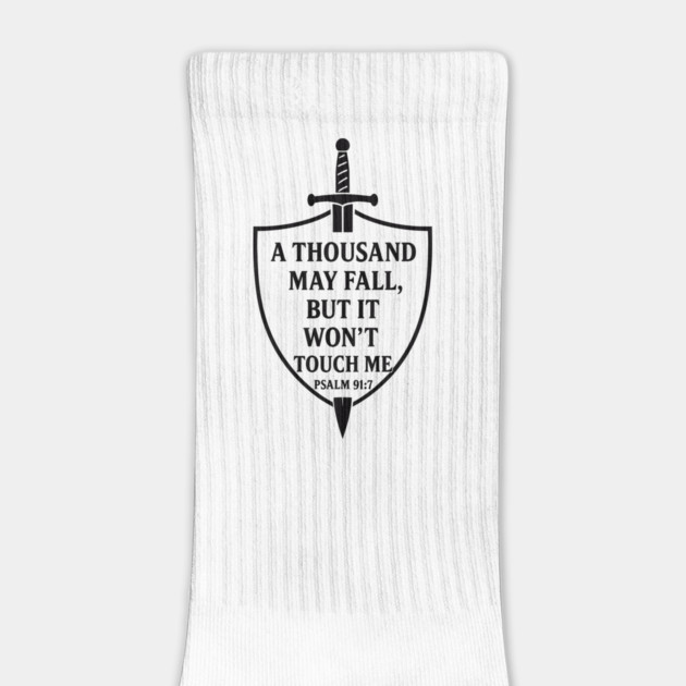 A Thousand May Fall, But It Won't Touch Me Psalm 91:7 by Jonas 's Store