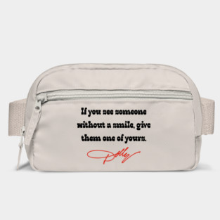 Dolly Parton, give them one of your smiles Bag