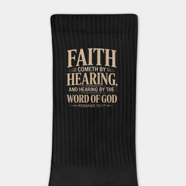 Faith Cometh By Hearing Romans 10:17 by Jonas 's Store