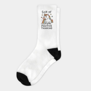 Sick of Positive Thinking Anti-Motivational Bad Mood Grumpy Unicorn Socks