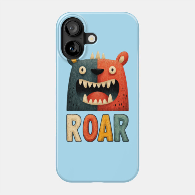 Cute Monster ROAR Tee for Kids and Inner Beasts Phone Case by TuncGK