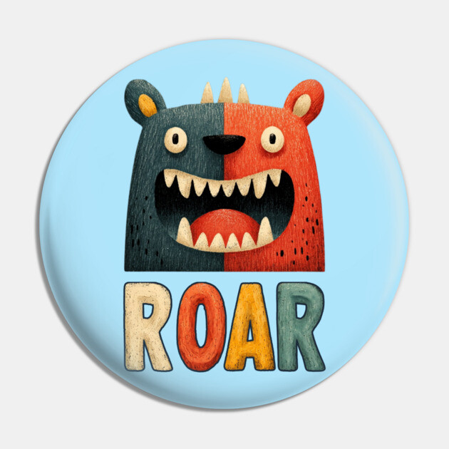 Cute Monster ROAR Tee for Kids and Inner Beasts Pin by TuncGK