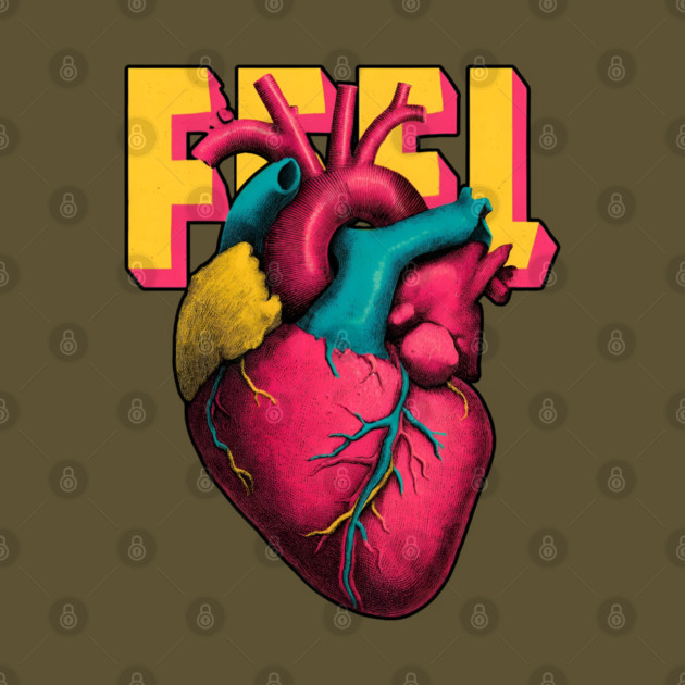 Feel Pop Art Anatomical Heart Tee for Emotional Creatives by TuncGK