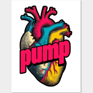 Pump Bold Heart Tee for Gym Rats, Runners & Passionate Humans Posters and Art