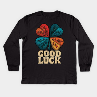 Good Luck Retro Clover Tee for Irish Souls & Optimists Kids Long Sleeve T-Shirt