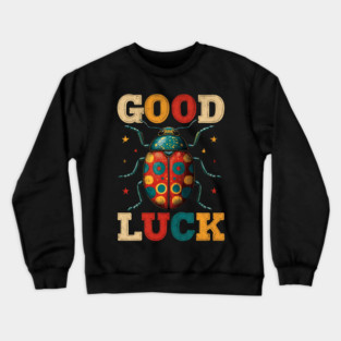 Ladybug Good Luck Tee for Nature Lovers & Whimsical Souls Crewneck Sweatshirt