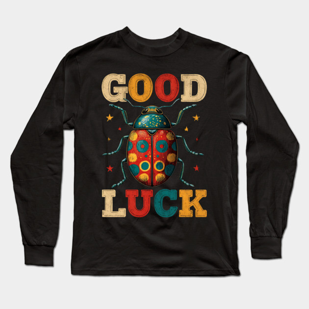 Ladybug Good Luck Tee for Nature Lovers & Whimsical Souls Long Sleeve T-Shirt by TuncGK