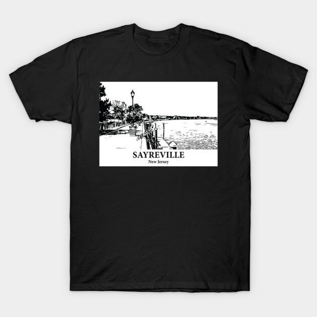 Sayreville - New Jersey T-Shirt by Lakeric