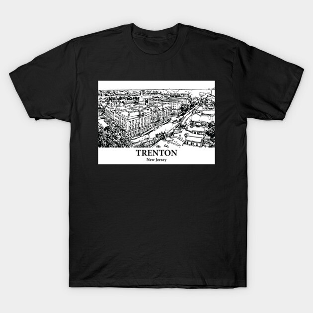 Trenton - New Jersey T-Shirt by Lakeric