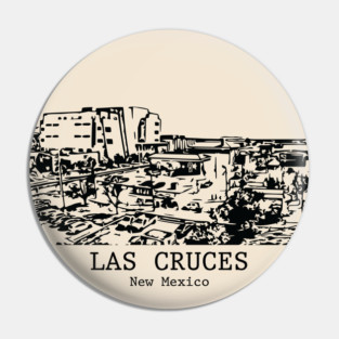 Las Cruces - New Mexico Pin