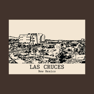 Las Cruces - New Mexico T-Shirt