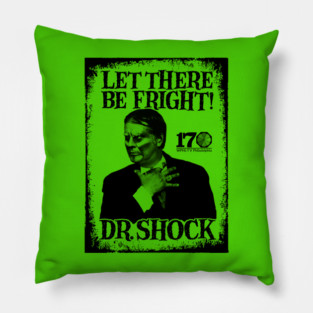 DR. SHOCK Pillow