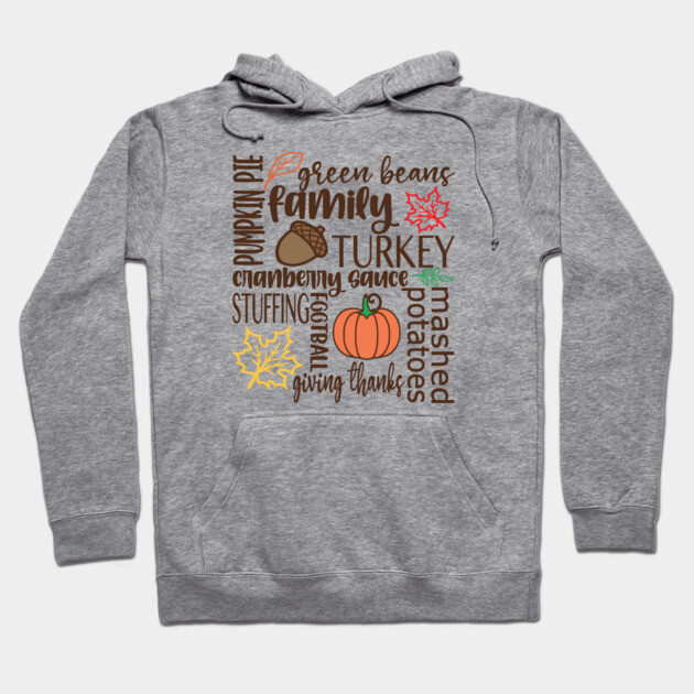 Thanksgiving Dinner Word Salad Hoodie by casualteesinc