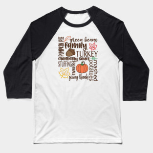 Thanksgiving Dinner Word Salad Baseball T-Shirt