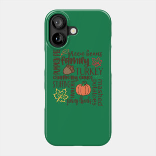 Thanksgiving Dinner Word Salad Phone Case