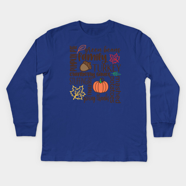 Thanksgiving Dinner Word Salad Kids Long Sleeve T-Shirt by casualteesinc