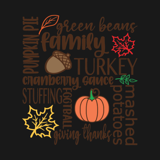 Thanksgiving Dinner Word Salad by casualteesinc