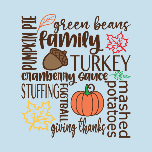 Thanksgiving Dinner Word Salad by casualteesinc