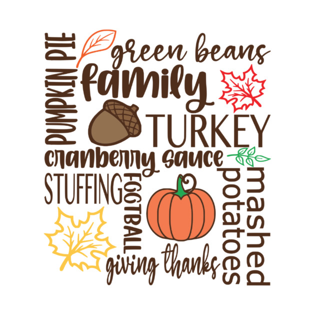 Thanksgiving Dinner Word Salad by casualteesinc