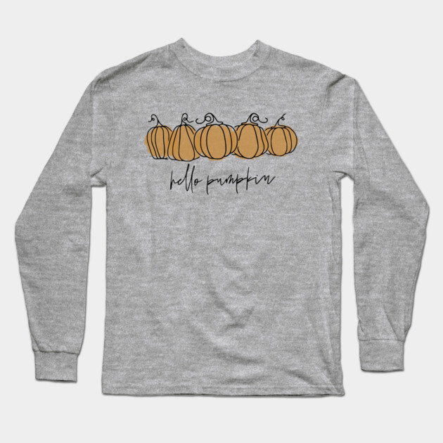 Hello Pumpkin Long Sleeve T-Shirt by casualteesinc