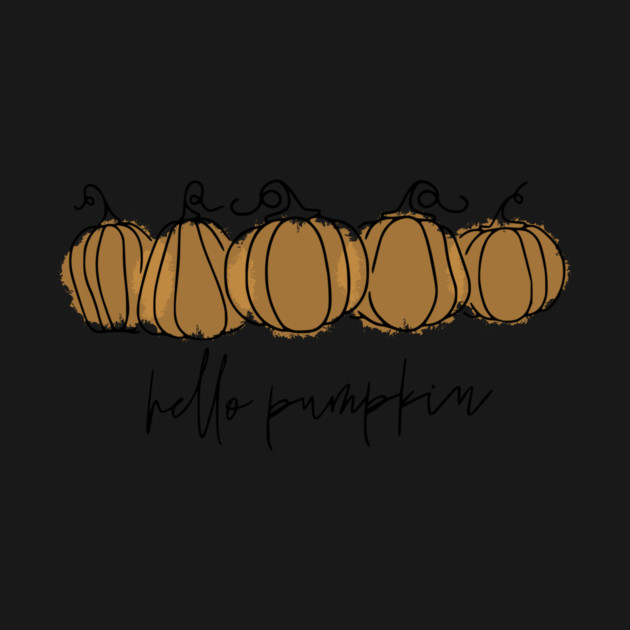 Hello Pumpkin by casualteesinc