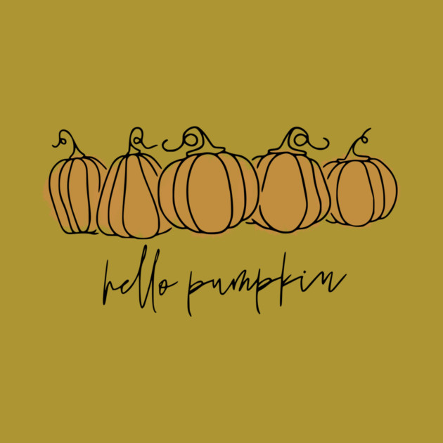 Hello Pumpkin by casualteesinc