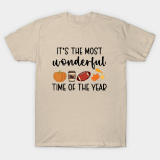 It's the Most Wonderful Time of the Year T-Shirt
