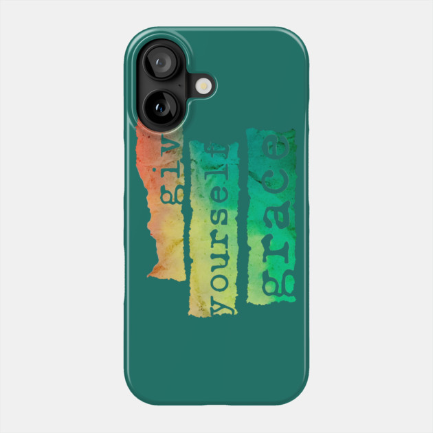 Give Yourself Grace Phone Case by casualteesinc