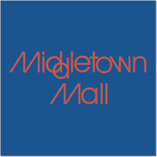 Middletown Mall Fairmont West Virginia Posters and Art