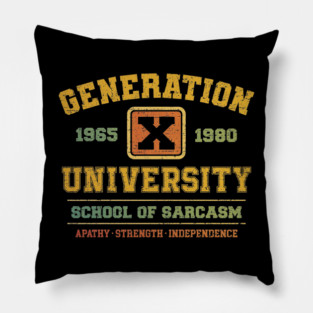 Generation X University Pillow