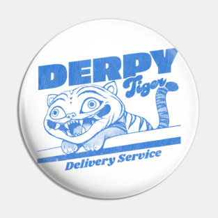 Derpy-Tiger Pin