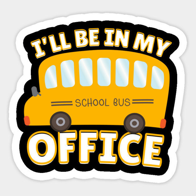 School Bus Driver Sticker by The WYLD Tribe