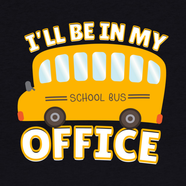 School Bus Driver by The WYLD Tribe