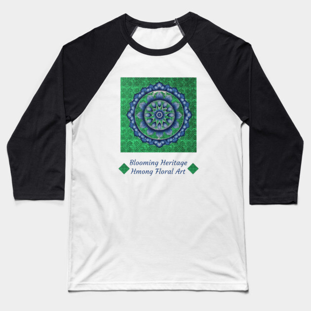 Peaks of the Hmong Spirit – Blooming Heritage Baseball T-Shirt by Pimcolle