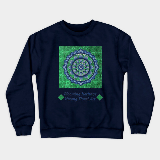 Peaks of the Hmong Spirit – Blooming Heritage Crewneck Sweatshirt by Pimcolle
