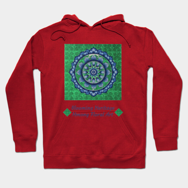 Peaks of the Hmong Spirit – Blooming Heritage Hoodie by Pimcolle