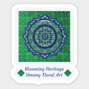 Peaks of the Hmong Spirit – Blooming Heritage Sticker