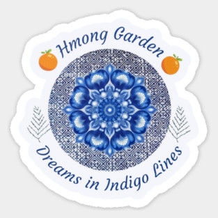 Hmong Garden Dreams in Indigo Lines Sticker