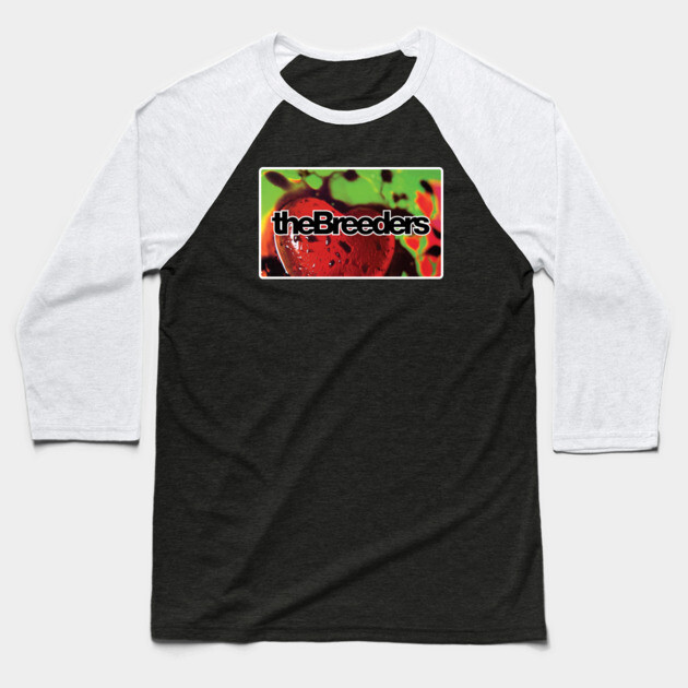 The Breeders Baseball T-Shirt by Timeless Chaos