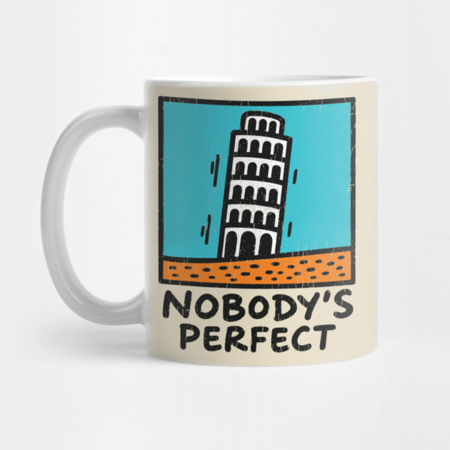 Nobody's Perfect Leaning Tower of Pisa Parody by Anticorporati