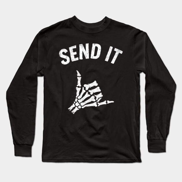 Send It Shaka Sign Bold Gesture Rebel Life Long Sleeve T-Shirt by Anticorporati