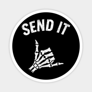 Send It Shaka Sign Bold Gesture Rebel Life Magnet